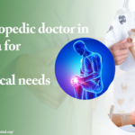 How to choose the top orthopedic doctor in Patna for your medical needs