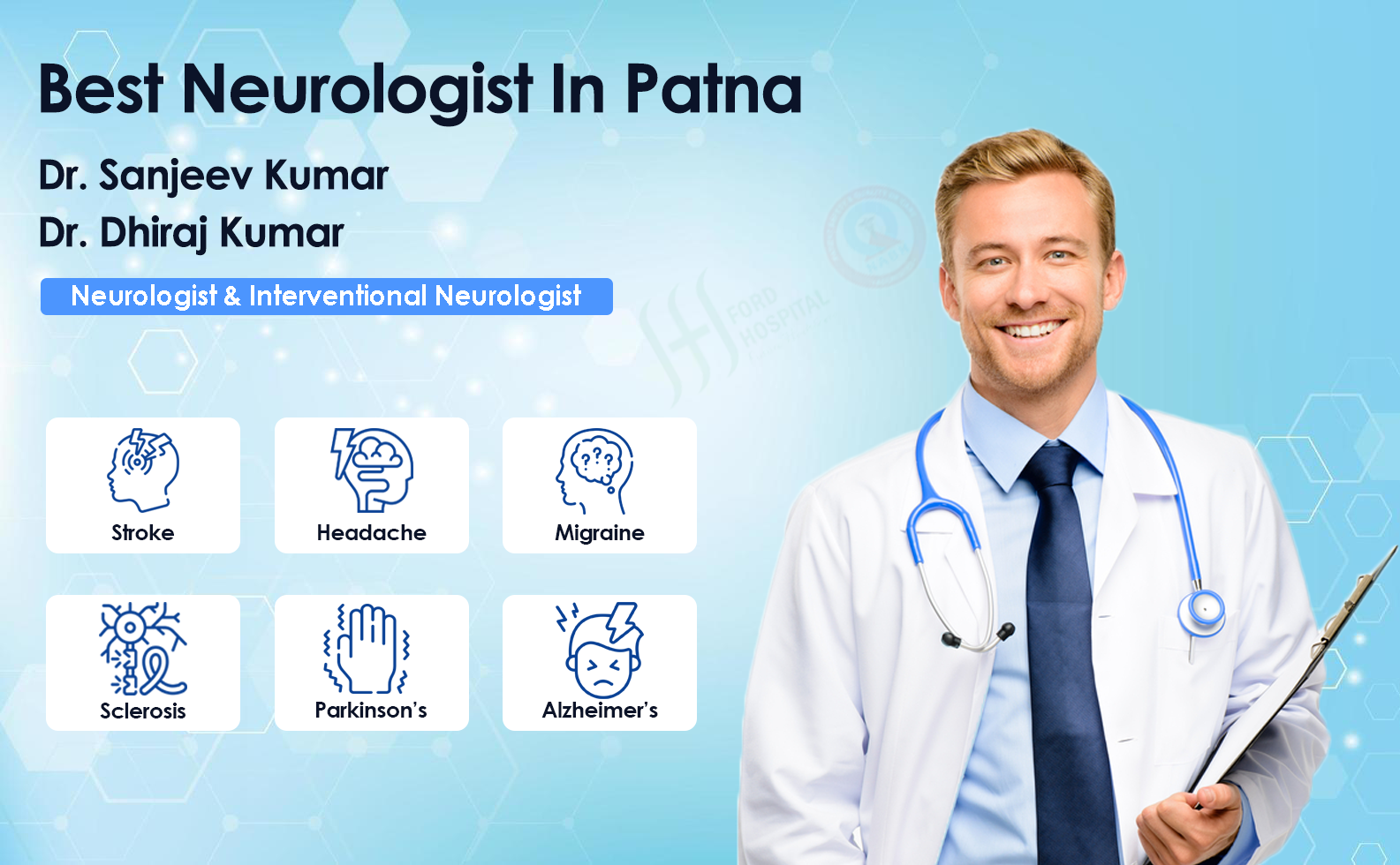 Best Neurologist at Ford Hospital Patna