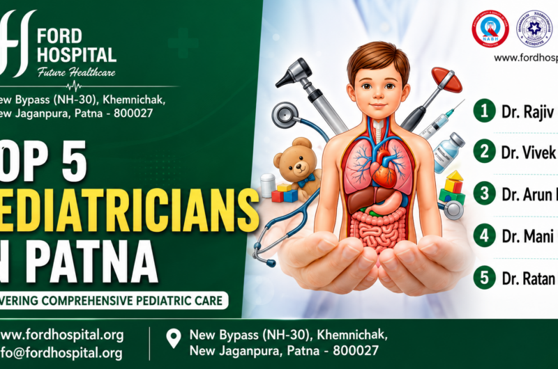 Expert Care for Your Little Ones: The Top 5 Pediatrician in Patna