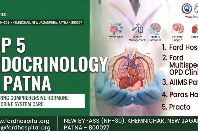 Master Your Metabolic Health: The Top 5 Endocrinology Hospitals in Patna