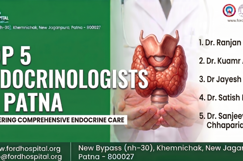 Restore Your Hormonal Health: The Top 5 Endocrinologists in Patna