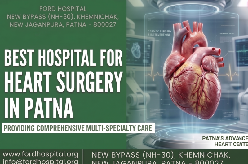 Best Hospital for Heart Surgery in Patna