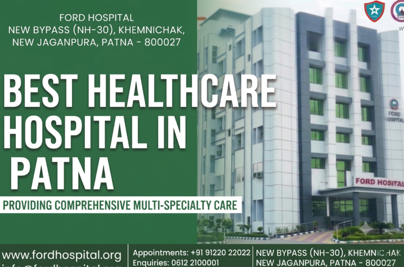 Best Healthcare Hospital in Patna